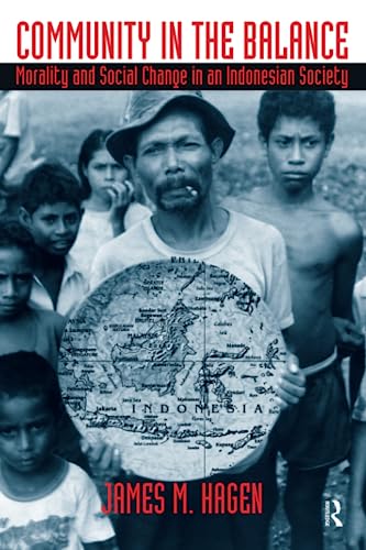 Imagen de archivo de Community in the Balance: Morality and Social Change in an Indonesian Society a la venta por Blackwell's