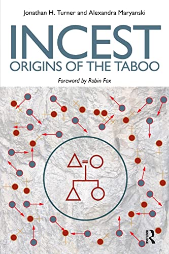 Incest: Origins of the Taboo (9781594511172) by Turner, Jonathan H.