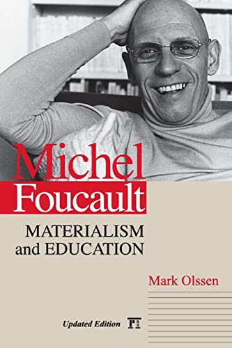 Stock image for Michel Foucault : Materialism and Education for sale by Blackwell's