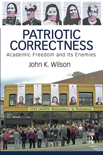 9781594511943: Patriotic Correctness (Cultural Politics and the Promise of Democracy)