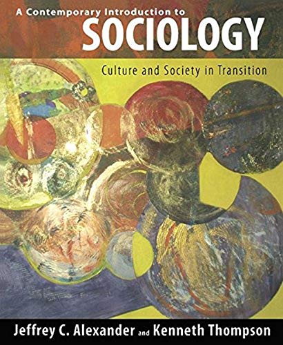 Beispielbild fr Contemporary Introduction to Sociology: Culture and Society in Transition (The Yale Cultural Sociology Series) zum Verkauf von SecondSale