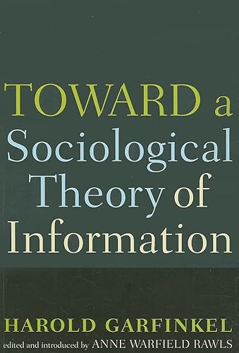 Stock image for Toward a Sociological Theory of Information for sale by Blackwell's