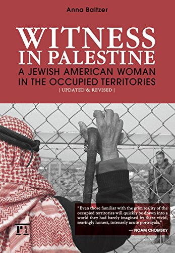Imagen de archivo de Witness in Palestine: A Jewish American Woman in the Occupied Territories [Updated & Revised] a la venta por Smith Family Bookstore Downtown