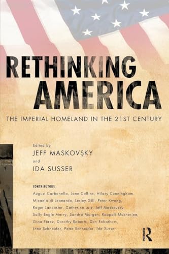 Rethinking America (9781594513848) by Maskovsky, Jeff