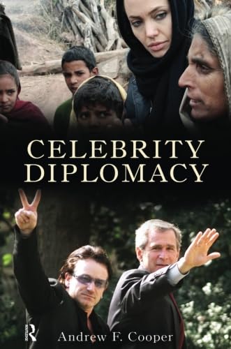 Beispielbild fr Celebrity Diplomacy zum Verkauf von Better World Books