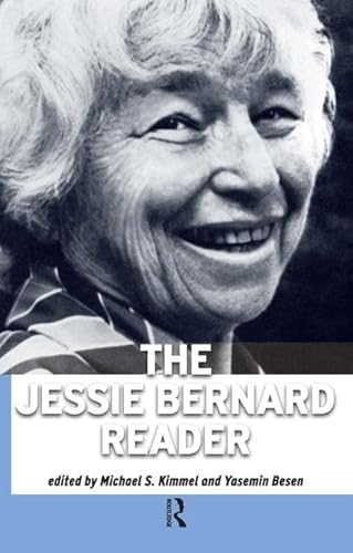 9781594514838: Jessie Bernard Reader (Classics in Gender Studies)
