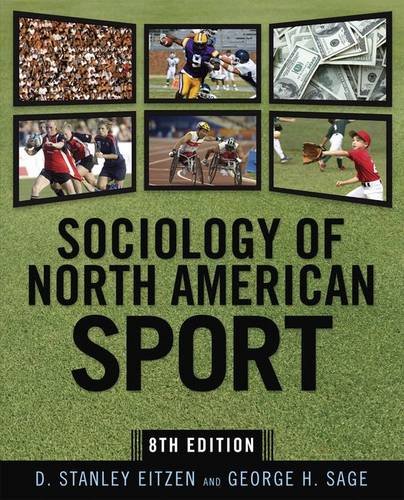 9781594515750: Sociology of North American Sport: Eighth Edition