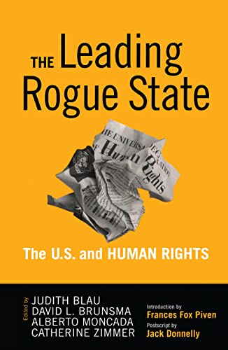 9781594515897: Leading Rogue State: The U.S. and Human Rights