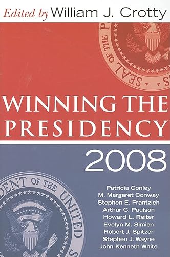 Imagen de archivo de Winning the Presidency 2008: 2008 a la venta por WorldofBooks