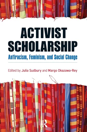 9781594516092: Activist Scholarship (Transnational Feminist Studies)