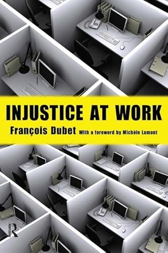 9781594516887: Injustice at Work (The Yale Cultural Sociology Series)