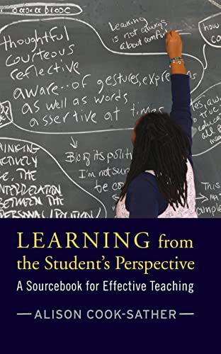 Stock image for Learning from the Student's Perspective: A Sourcebook for Effective Teaching for sale by Lucky's Textbooks