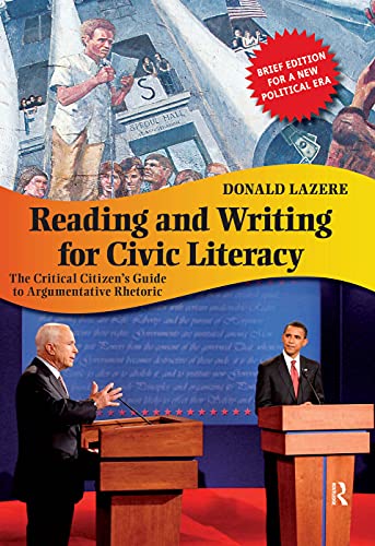 Stock image for Reading and Writing for Civic Literacy (Cultural Politics and the Promise of Democracy) for sale by Decluttr