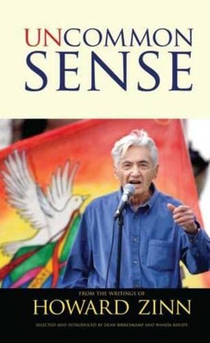 9781594517143: Uncommon Sense from the Writings of Howard Zinn