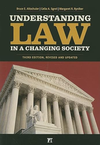 Imagen de archivo de Understanding Law in a Changing Society a la venta por ThriftBooks-Atlanta