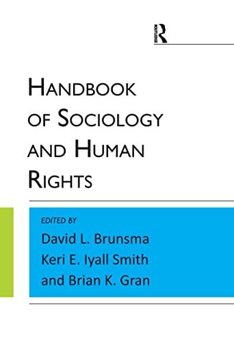 Stock image for The Handbook of Sociology and Human Rights for sale by Blackwell's