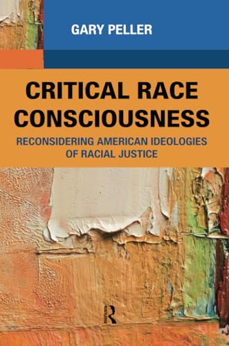 9781594519055: Critical Race Consciousness: The Puzzle of Representation