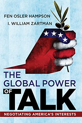 9781594519437: Global Power of Talk: Negotiating America's Interests