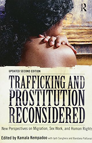 Imagen de archivo de Trafficking and Prostitution Reconsidered: New Perspectives on Migration, Sex Work, and Human Rights a la venta por SecondSale