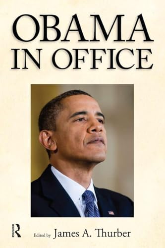 Beispielbild fr Obama in Office: The First Two Years zum Verkauf von Blackwell's