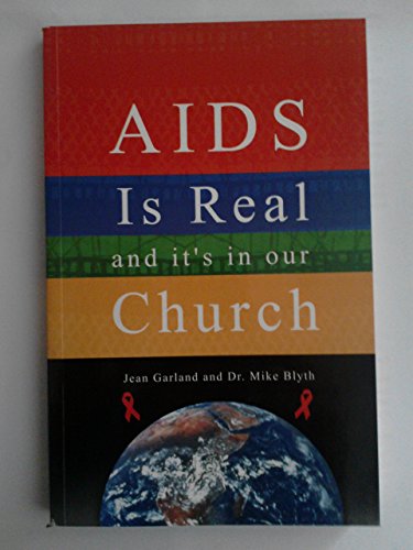 Beispielbild fr Aids is Real and it's in our Church zum Verkauf von WorldofBooks