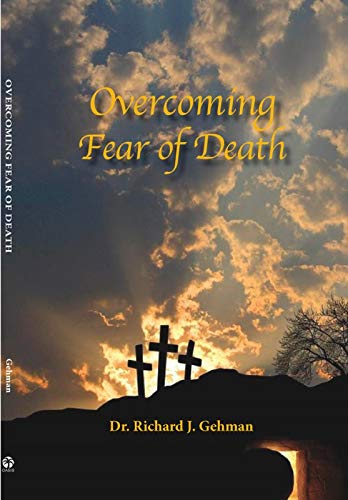 Stock image for Overcoming Fear of Death for sale by GF Books, Inc.