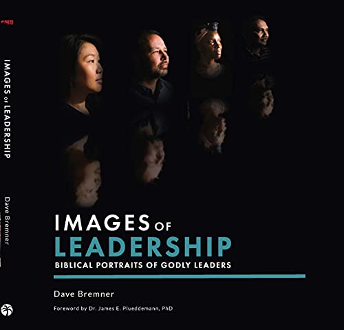 Imagen de archivo de Images of Leadership: Biblical Portraits of Godly Leaders a la venta por ThriftBooks-Dallas