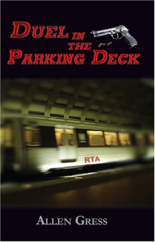 Stock image for Duel in the Parking Deck for sale by Biblioceros Books