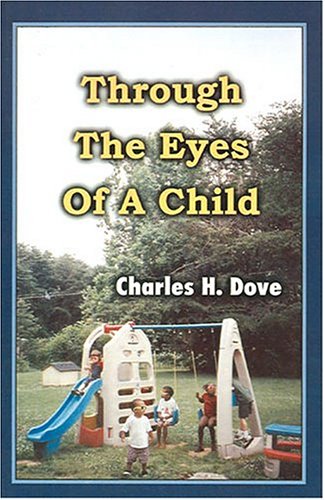 Imagen de archivo de Through the Eyes of a Child a la venta por Revaluation Books