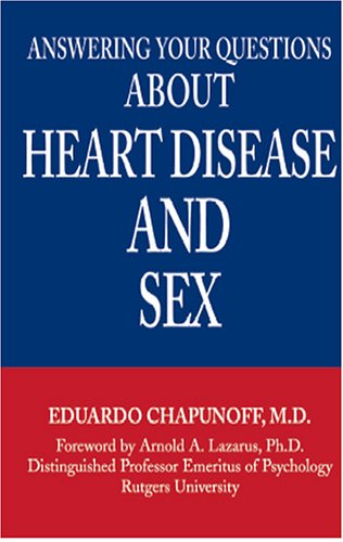 9781594536786: Answering Your Questions About Heart Disease And Sex