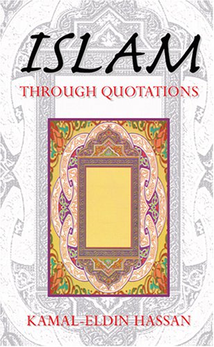 Beispielbild fr Islam Through Quotations zum Verkauf von ThriftBooks-Atlanta