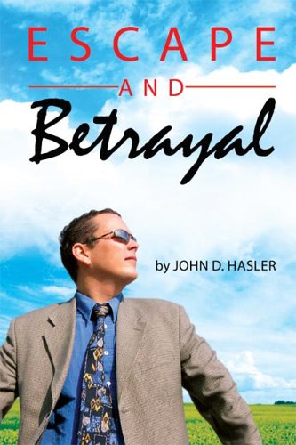 Imagen de archivo de Escape and Betrayal a la venta por Revaluation Books