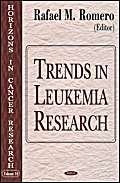 9781594543111: Trends in Leukemia Research (Horizons in Cancer Research)