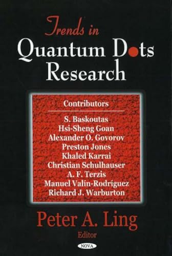 Trends In Quantum Dots Research