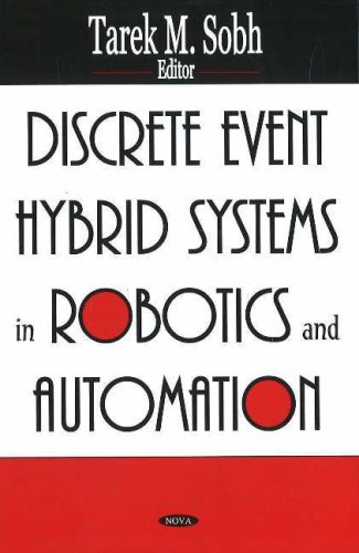 Beispielbild fr Discrete Event Hybrid Systems in Robotics and Automation zum Verkauf von PBShop.store US
