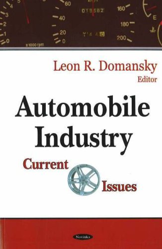 Stock image for Automobile Industry: CAFE Standards, Tax Preferences and Insurance Costs: Current Issues for sale by WorldofBooks
