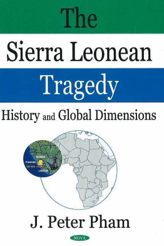 9781594549229: Sierra Leonean Tragedy: History and Global Dimensions: History & Global Dimensions
