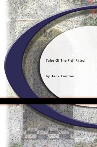 9781594562631: Tales Of The Fish Patrol