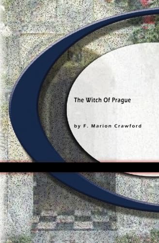 The Witch of Prague (9781594565212) by Crawford, F. Marion