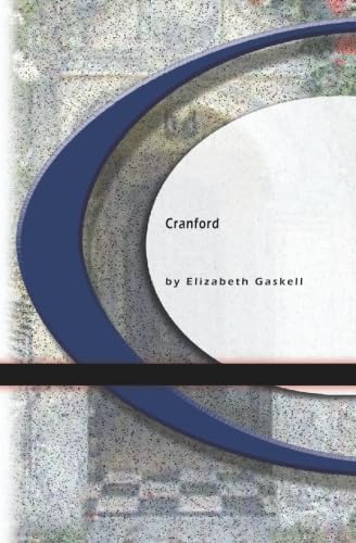 Stock image for Cranford 1851 for sale by Better World Books