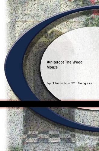 Beispielbild fr Whitefoot The Wood Mouse zum Verkauf von Revaluation Books