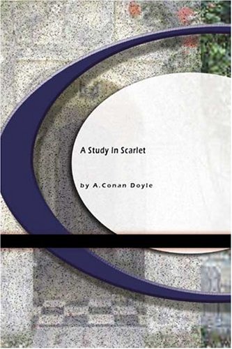 A Study In Scarlet (9781594569609) by Doyle, Arthur Conan