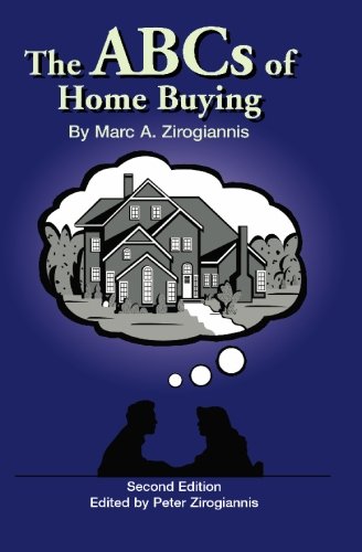 Imagen de archivo de The A-B-C's Of Home Buying: A Practical Guide a la venta por Revaluation Books