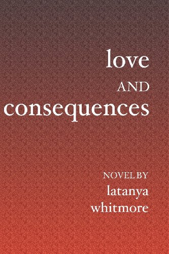 9781594578991: Love and Consequences