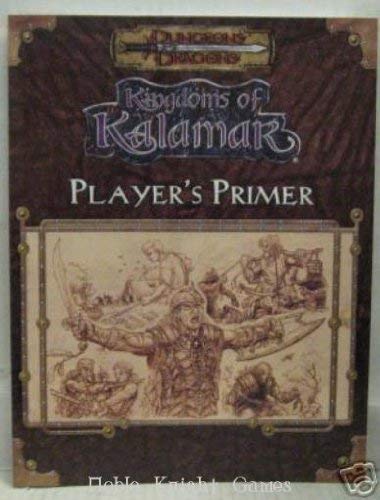 Stock image for Player's Primer (Kingdoms of Kalamar (Official Dungeons & Dragons d20)) for sale by Noble Knight Games