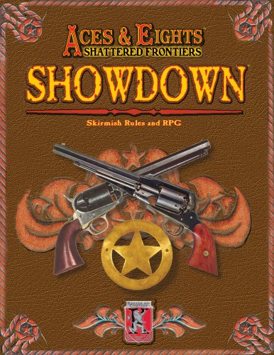 Beispielbild fr Aces & Eights - Showdown (Aces & Eights) zum Verkauf von Noble Knight Games