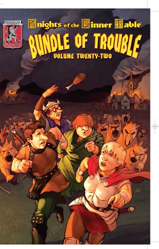 Stock image for Knights of the Dinner Table: Bundle of Trouble, Vol. 22 for sale by Red's Corner LLC