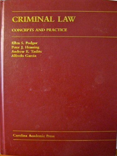 Stock image for Criminal Law: Concepts And Practice for sale by The Book Spot