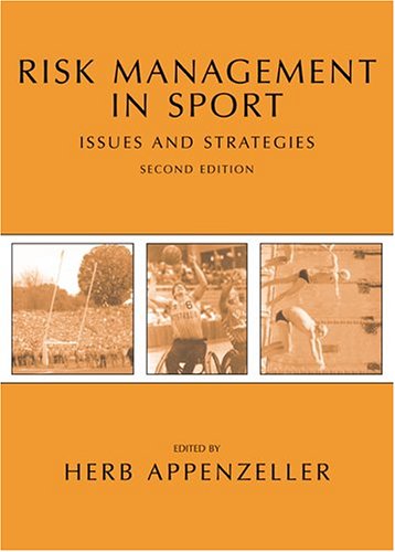 Stock image for Risk Management in Sport: Issues and Strategies for sale by Irish Booksellers