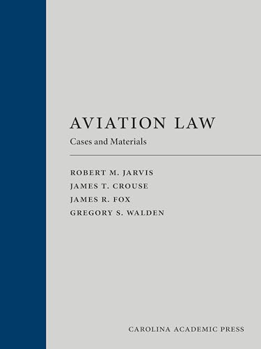 9781594600302: Aviation Law: Cases And Materials